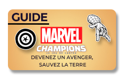 Guide Marvel Champions