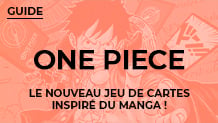 One Piece : découvrez le nouveau jeu de cartes inspiré du manga !