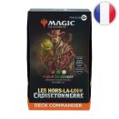 Deck Commander Fleur du Désert Les hors-la-loi de Croisetonnerre - Magic FR