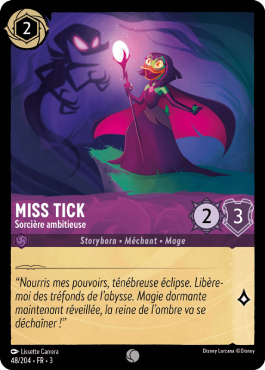 Miss Tick - Sorcière ambitieuse