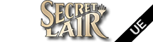 Secret Lair : Ultimate Edition