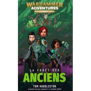 warhammer adventures la foret des anciens 